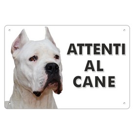 attenti al cane cartello alluminio Dogo Argentino.jpg